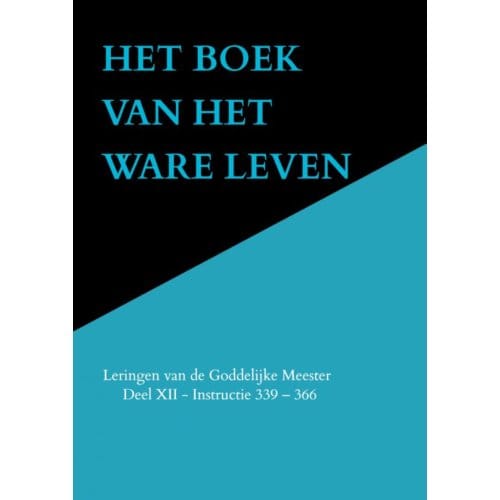 Het Boek Van Het Ware Leven - Anna Maria Hosta