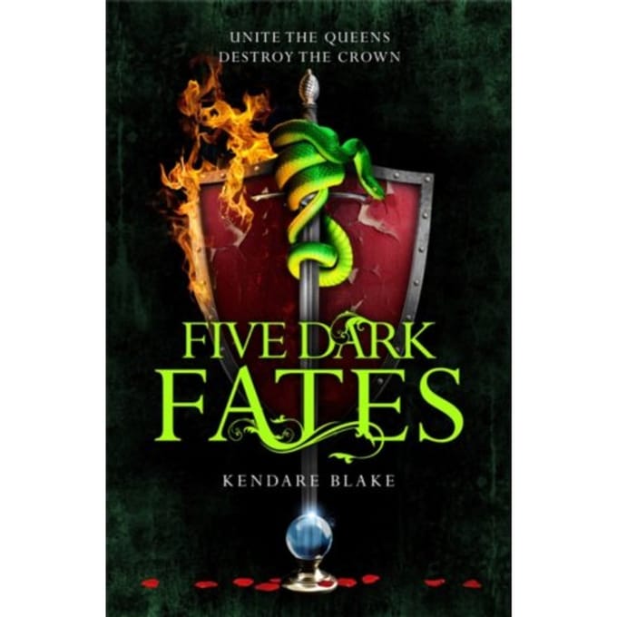 Five Dark Fates - Three Dark Crowns - Kendare Blake