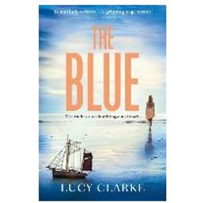 The Blue - Lucy Clarke