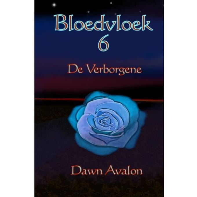 Bloedvloek 6 - Dawn Avalon