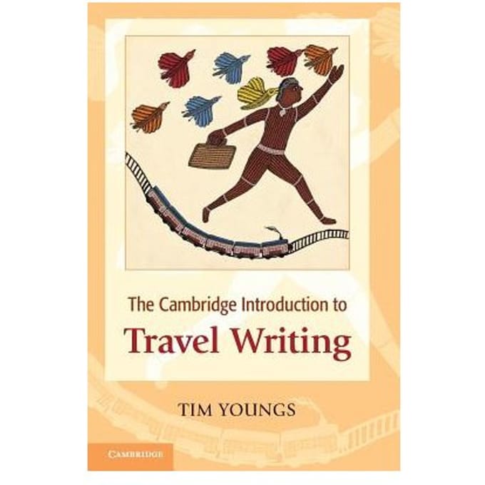 The Cambridge Introduction To Travel Writing - Youngs, Tim (Nottingham Trent Un