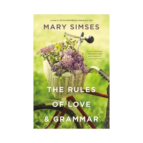 The Rules Of Love & Grammar - Mary Simses