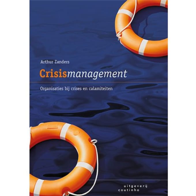Crisismanagement - Arthur Zanders