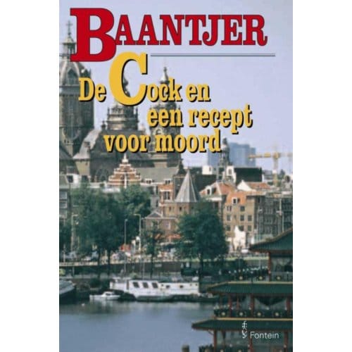 De Cock En Een Recept Voor Moord - Baantjer - A.C. Baantjer
