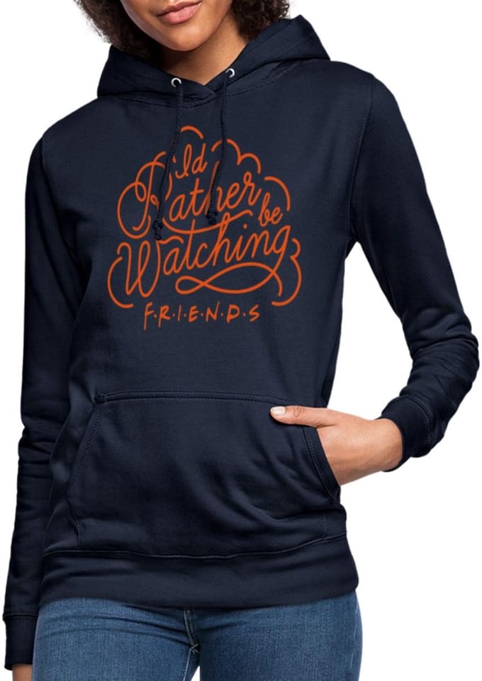 Friends Liever Kijken Naar Hoodie Dames