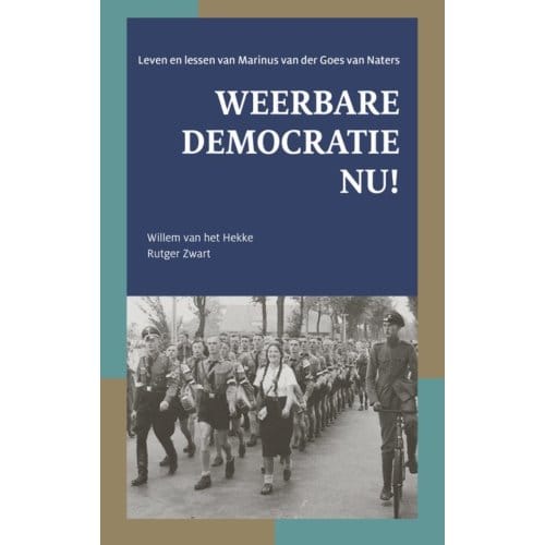 Weerbare Democratie Nu! - Willem van het Hekke