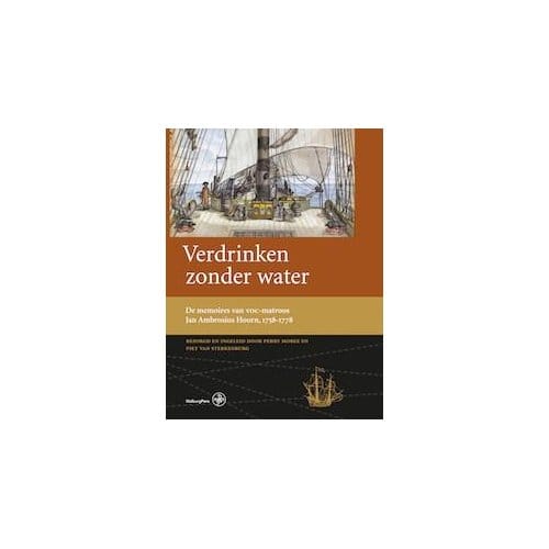 Verdrinken Zonder Water - Werken Uitgegeven Door De Linschoten-Vereeniging