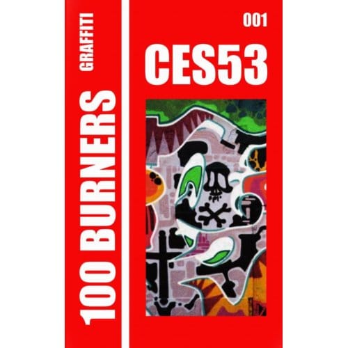 100 Graffiti Burners "ces53" 001 - ABYSSUS PRESS