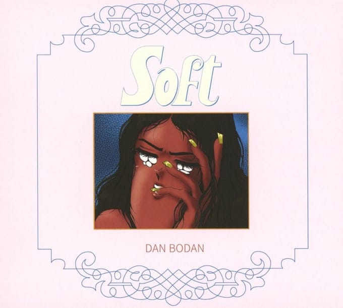 Dan Bodan - Soft (CD)