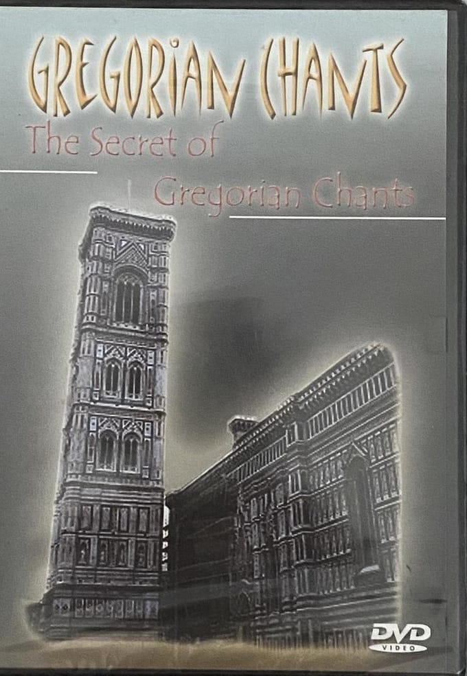 Gregorian Chants The secret of gregorian chants