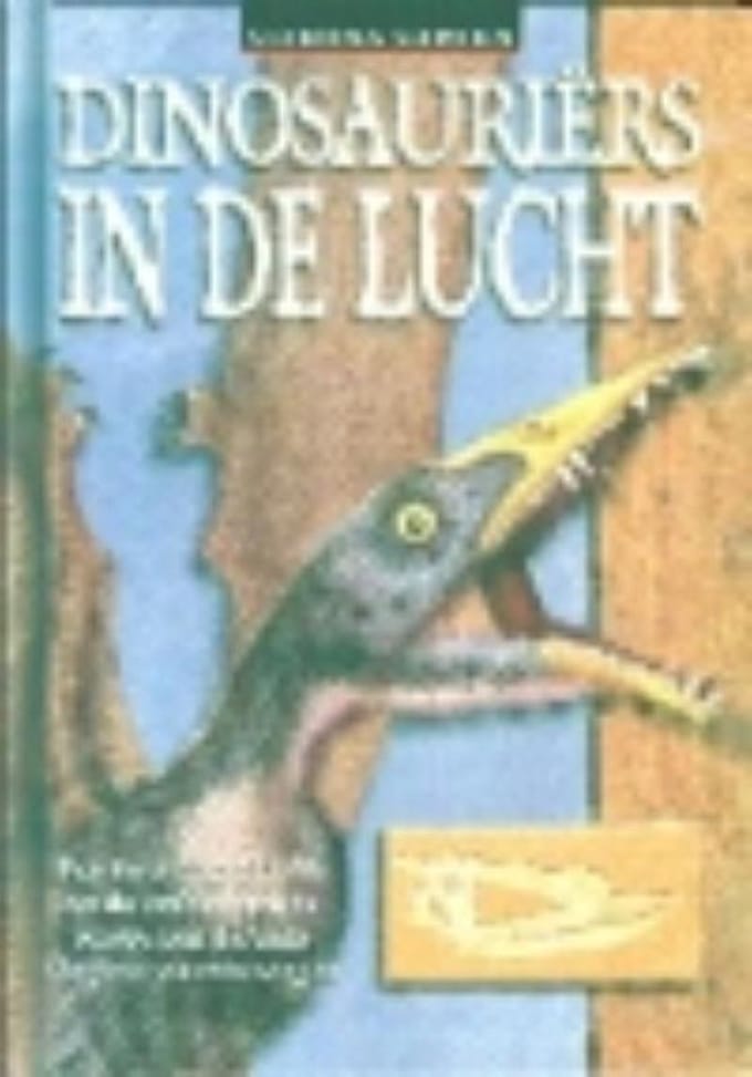 Dinosauriers in de lucht - D. Dixon