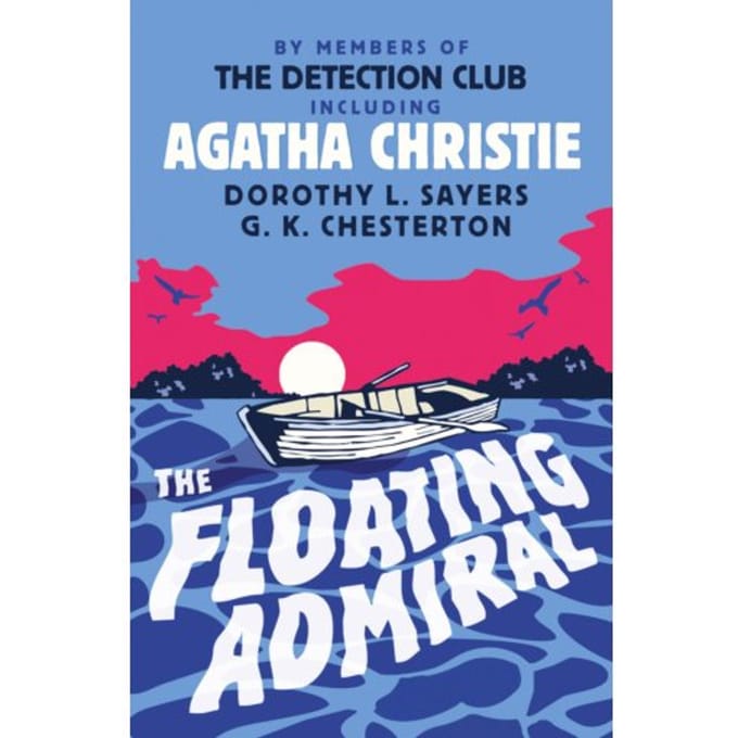 The Floating Admiral - The Detection Club