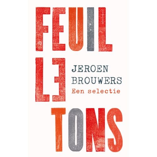 Feuilletons - Jeroen Brouwers