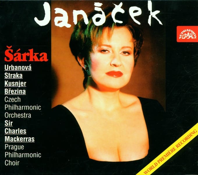 Eva Urbanova, Peter Straka, Ivan Kusnjer - Janácek: Šárka. Opera In 3 Acts (CD)
