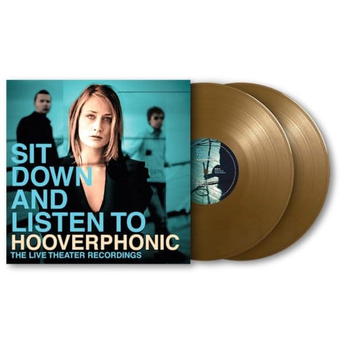 Sit Down And Listen To - Hooverphonic