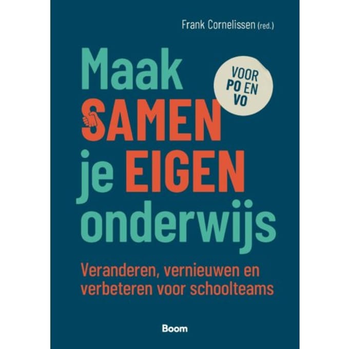 Maak Samen Je Eigen Onderwijs - Frank Cornelissen
