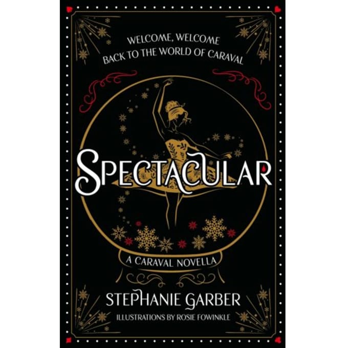 Spectacular by Stephanie Garber Hardcover Boek 9781399721523