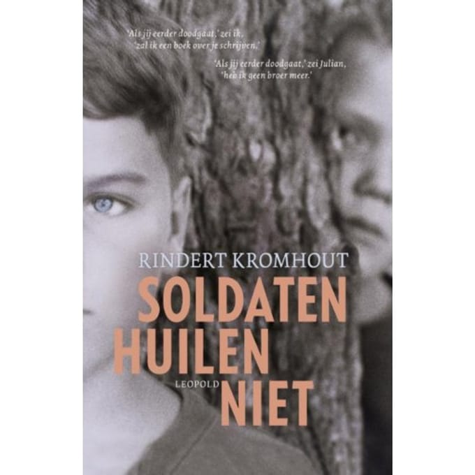 Soldaten Huilen Niet - Rindert Kromhout
