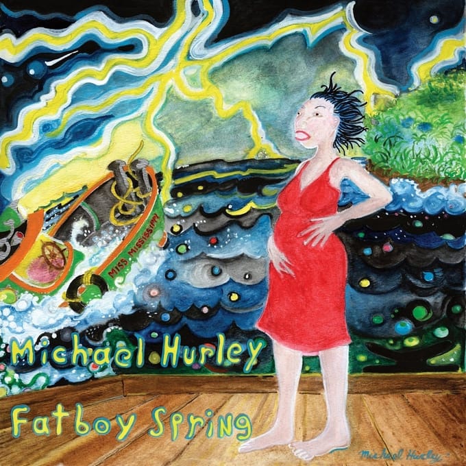 Michael Hurley - Fatboy Spring (LP)