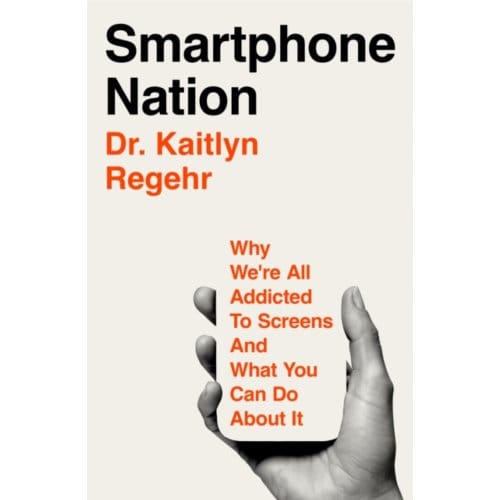 Smartphone Nation - Kaitlyn Regehr
