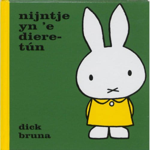Nijntje Yn 'E Dieretun - Dick Bruna