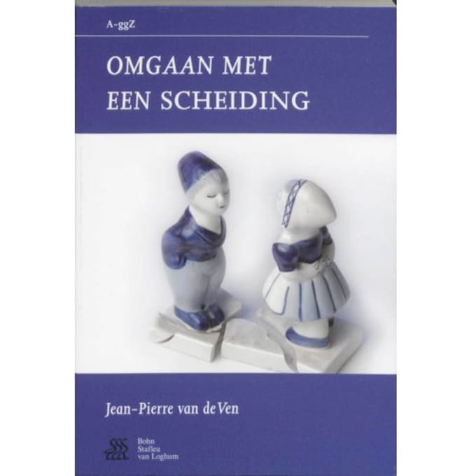 Omgaan Met Een Scheiding - Van A Tot Ggz - J.P. van de Ven