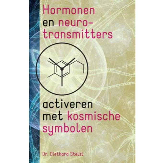 Hormonen En Neurotransmitters Activeren Met Kosmische Symbolen - Diethard Stelzl