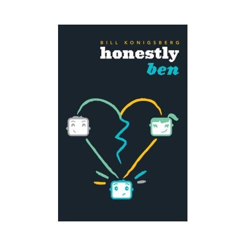 Honestly Ben - Bill Konigsberg
