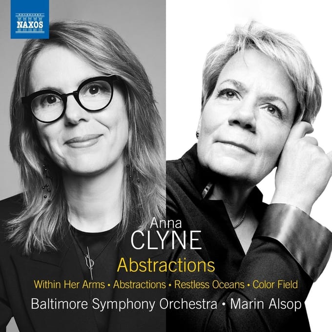 Baltimore Symphony Orchestra, Marin Alsop - Clyne: Abstractions; Within Her Arms; Abstractions; Restless Oceans; Color Field (CD)