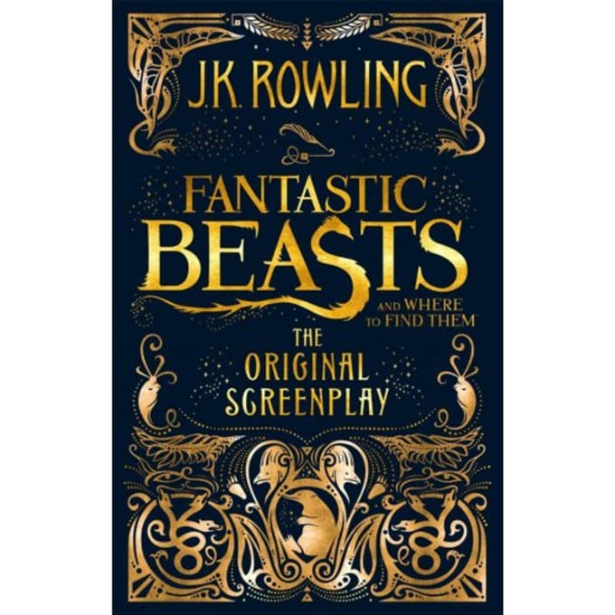 Fantastic Beasts And Where To Find Them - J.K. Rowling
