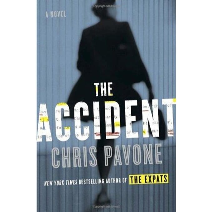 The Accident - Chris Pavone