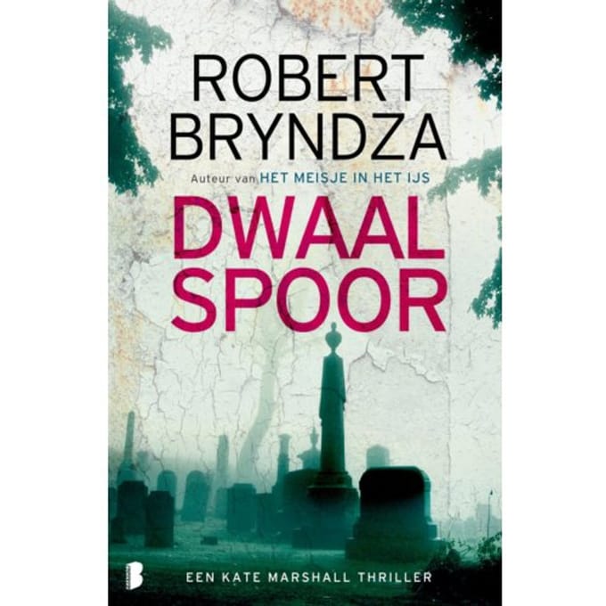 Dwaalspoor - Kate Marshall - Robert Bryndza