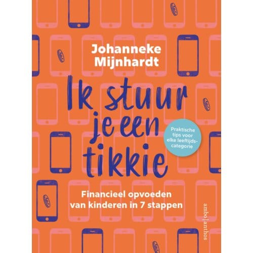 Ik Stuur Je Een Tikkie - Johanneke Mijnhardt