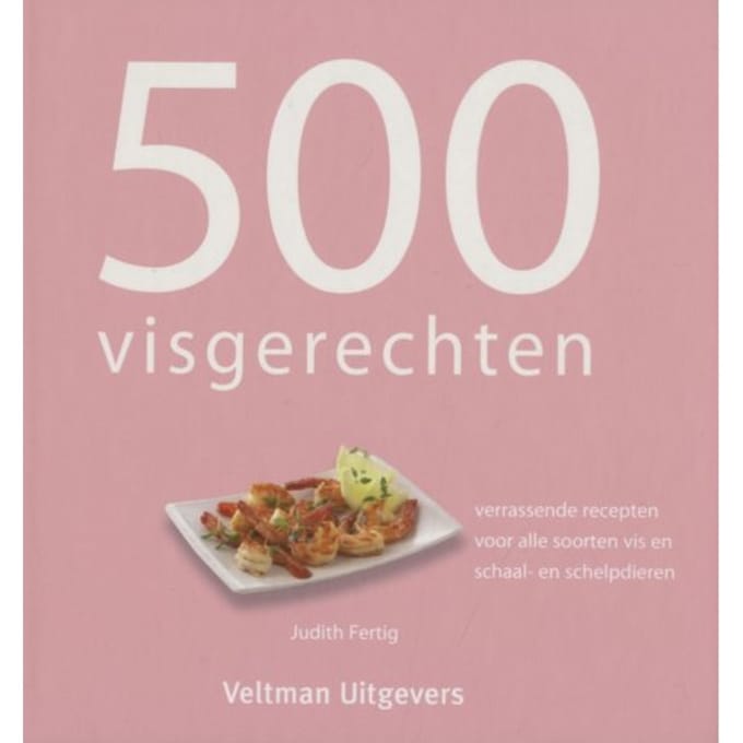 500 Visgerechten - Judith Fertig