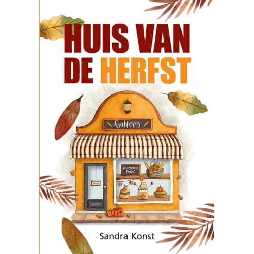Huis Van De Herfst - Sandra Konst