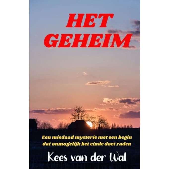 Het Geheim - Kees van der Wal