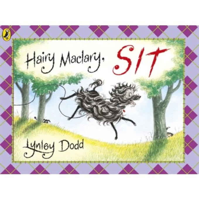 Hairy Maclary, Sit - Hairy Maclary And Friends - Lynley Dodd