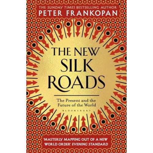 The New Silk Roads - Professor Peter Frankopan