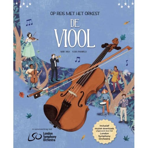De Viool - Op Reis Met Het Orkest - Mary Auld
