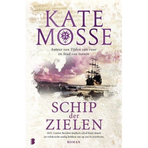 Schip Der Zielen - Tijden Van Vuur - Kate Mosse