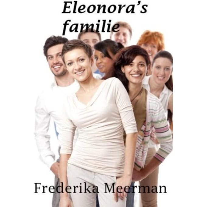 Eleonora's Familie - Frederika Meerman