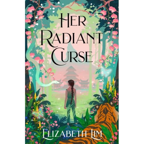 Her Radiant Curse - Six Crimson Cranes - Elizabeth Lim
