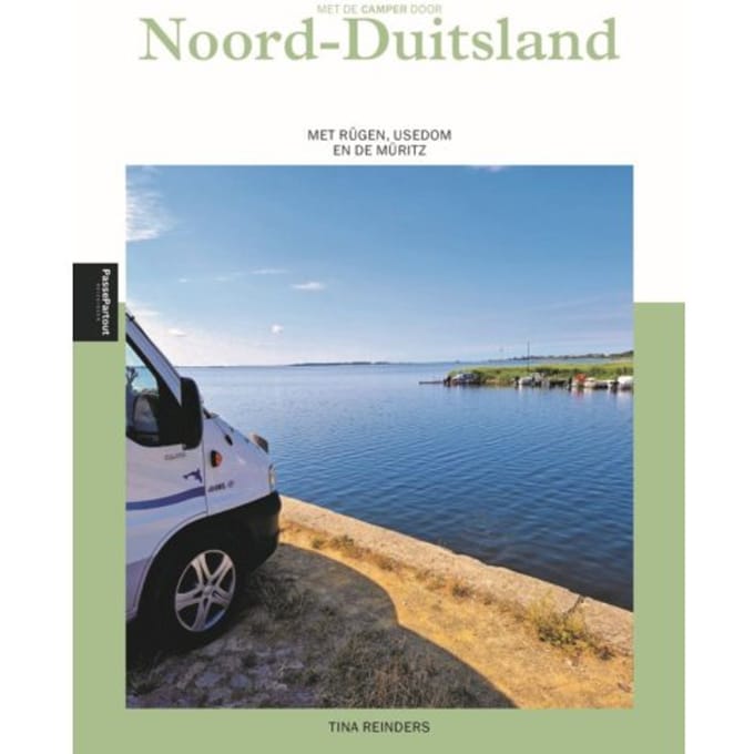Met De Camper Door Noord-Duitsland - Tina Reinders