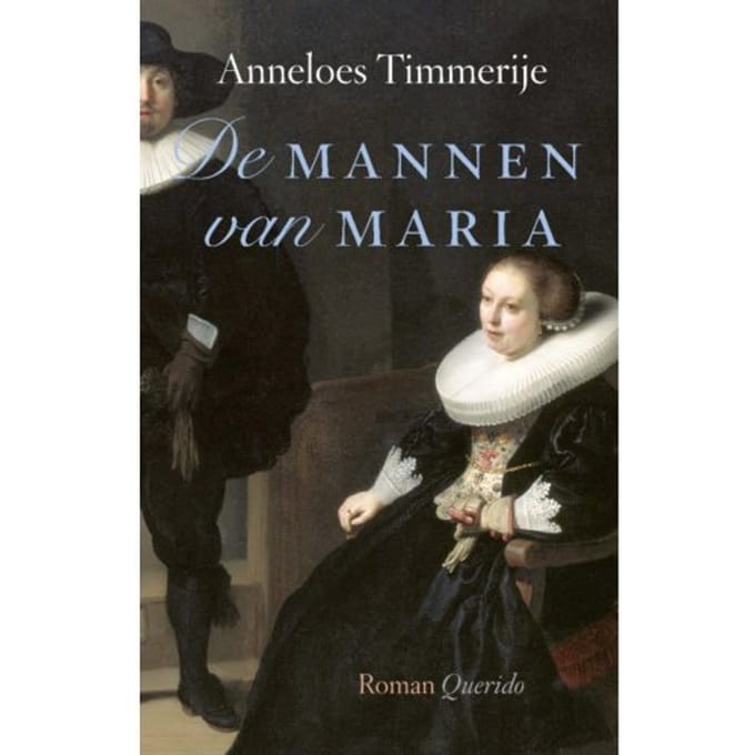 De Mannen Van Maria - Anneloes Timmerije