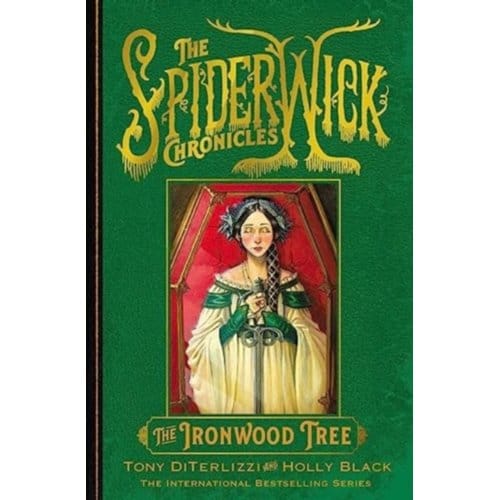 The Ironwood Tree - Spiderwick Chronicle - Holly Black