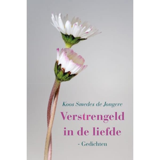 Verstrengeld In De Liefde - Koos Smedes