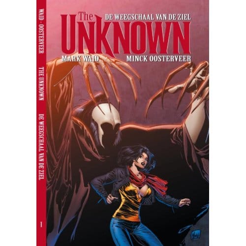 De Weegschaal Van De Ziel - The Unknown - Mark Waid