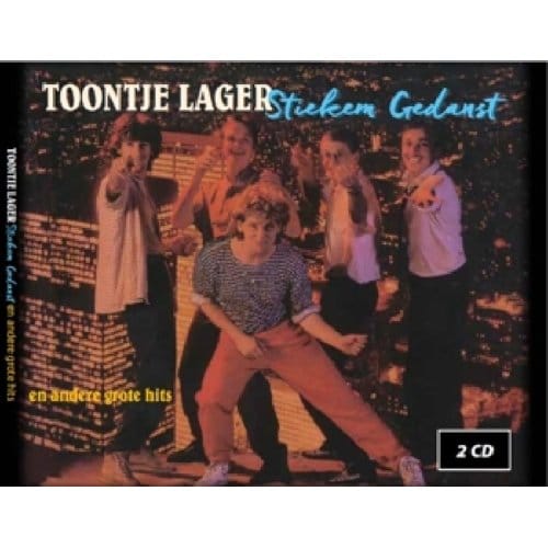 Stiekem Gedanst - Toontje Lager