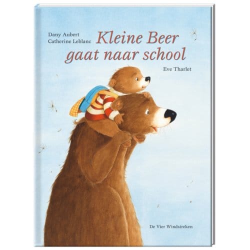 Kleine Beer Gaat Naar School - Dany Aubert