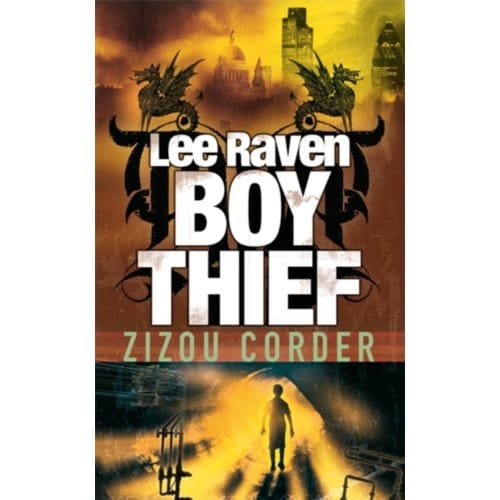 Lee Raven, Boy Thief - Zizou Corder
